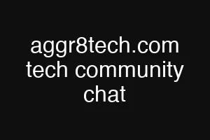 aggr8tech.com tech community chat